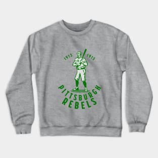 Historic Pittsburgh Rebels Baseball 1912 Crewneck Sweatshirt